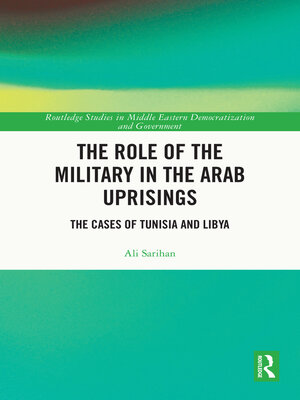 cover image of The Role of the Military in the Arab Uprisings